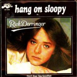Rick Derringer : Hang on Sloopy
